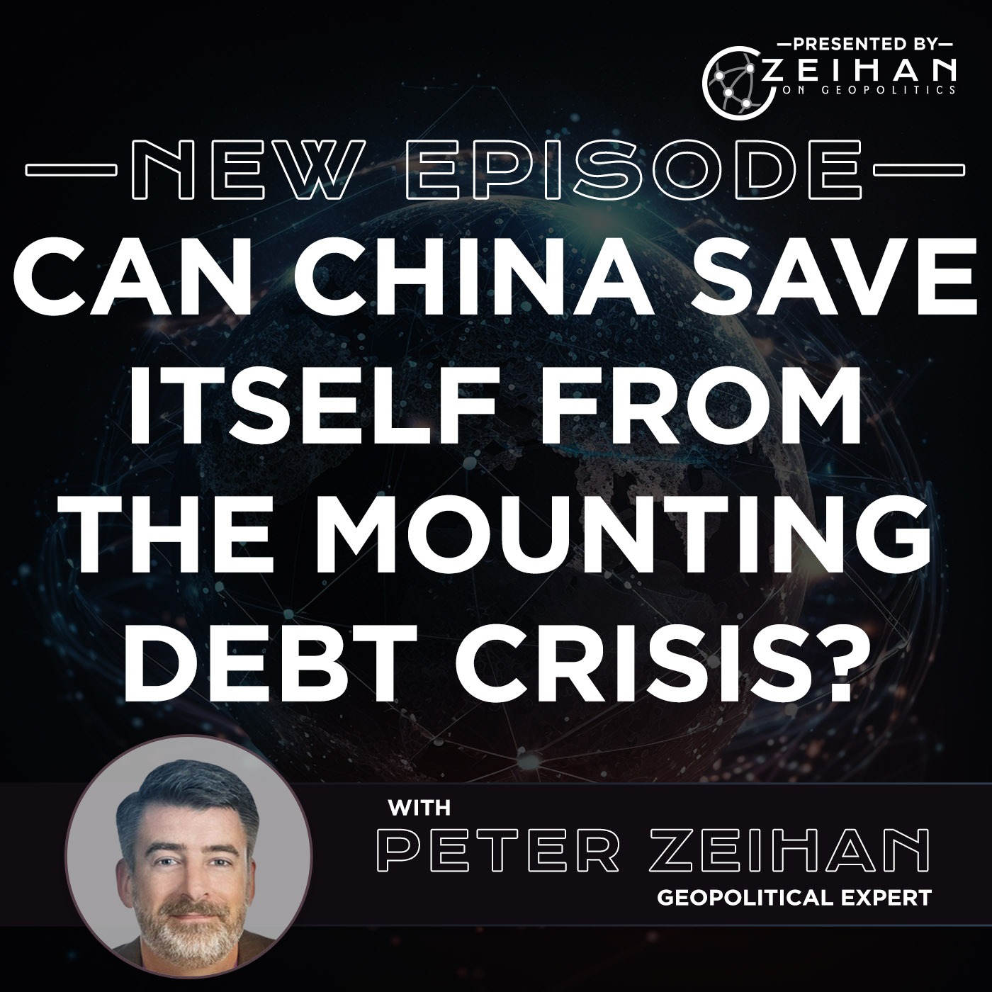 The Peter Zeihan Podcast Series