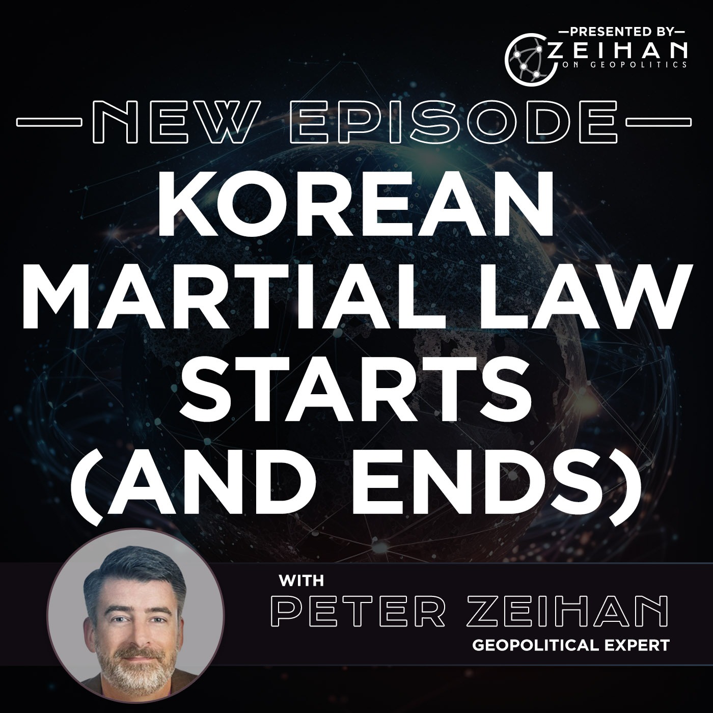 Korean Martial Law Starts (and Ends) || Peter Zeihan