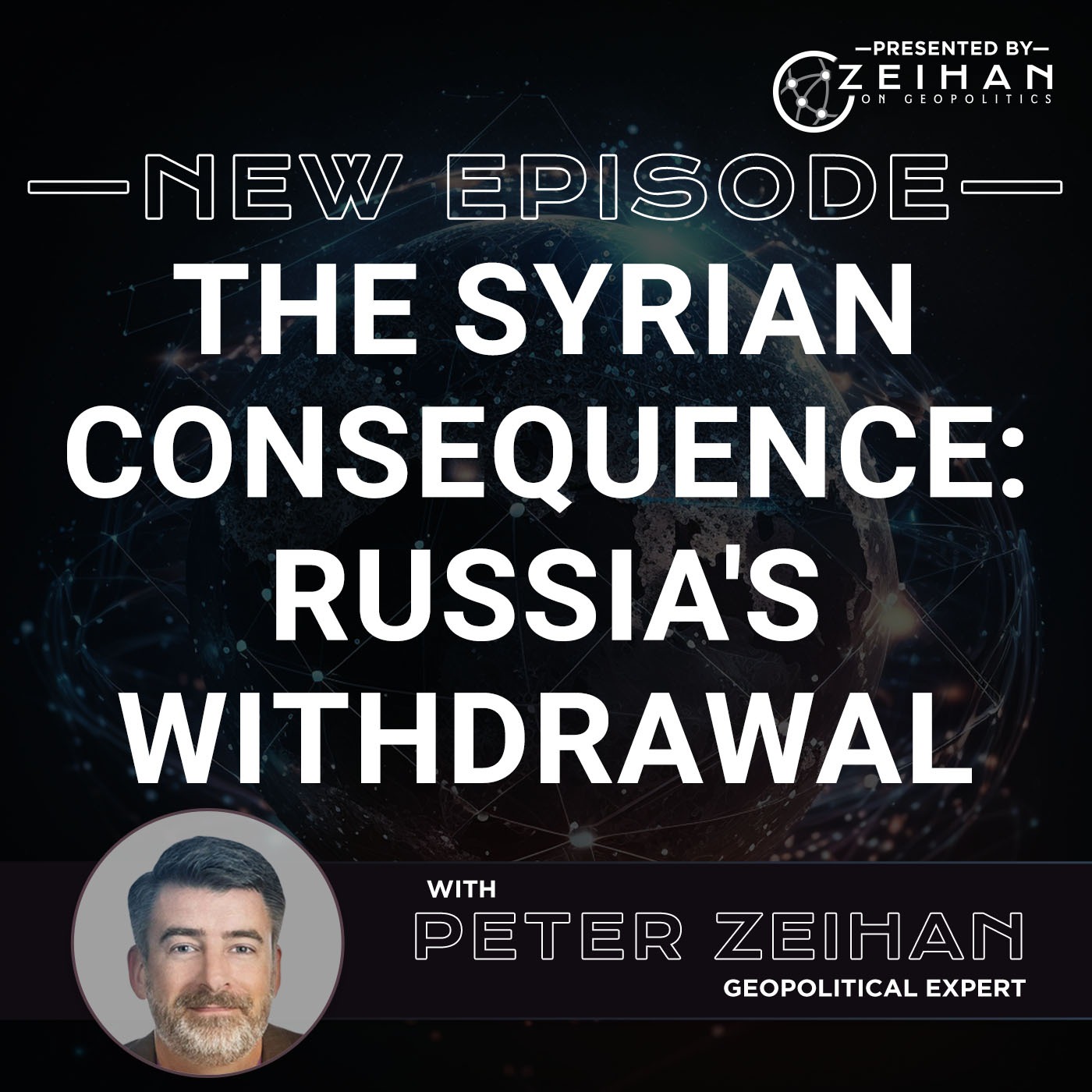 The Syrian Consequence: Russia's Withdrawal || Peter Zeihan