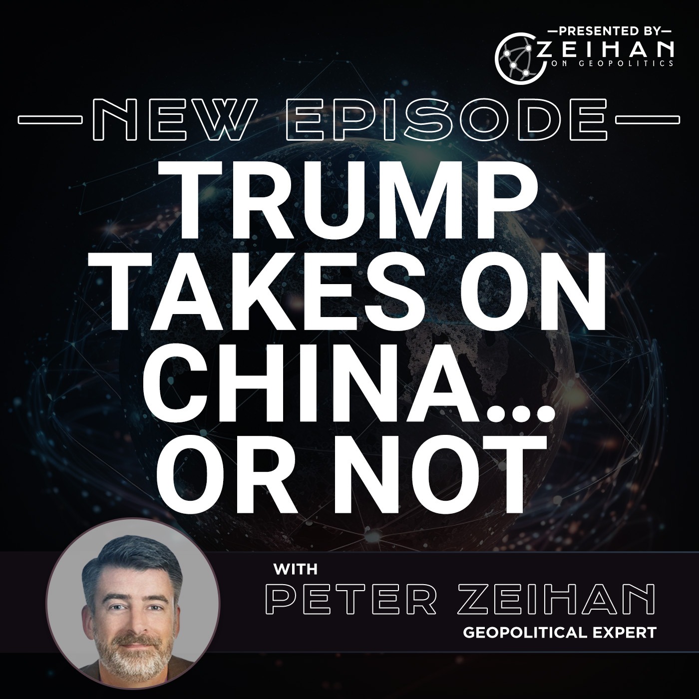 The Peter Zeihan Podcast Series