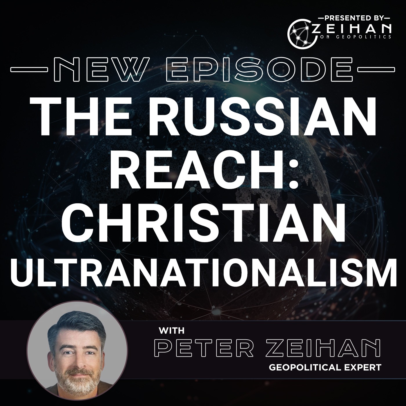 The Peter Zeihan Podcast Series