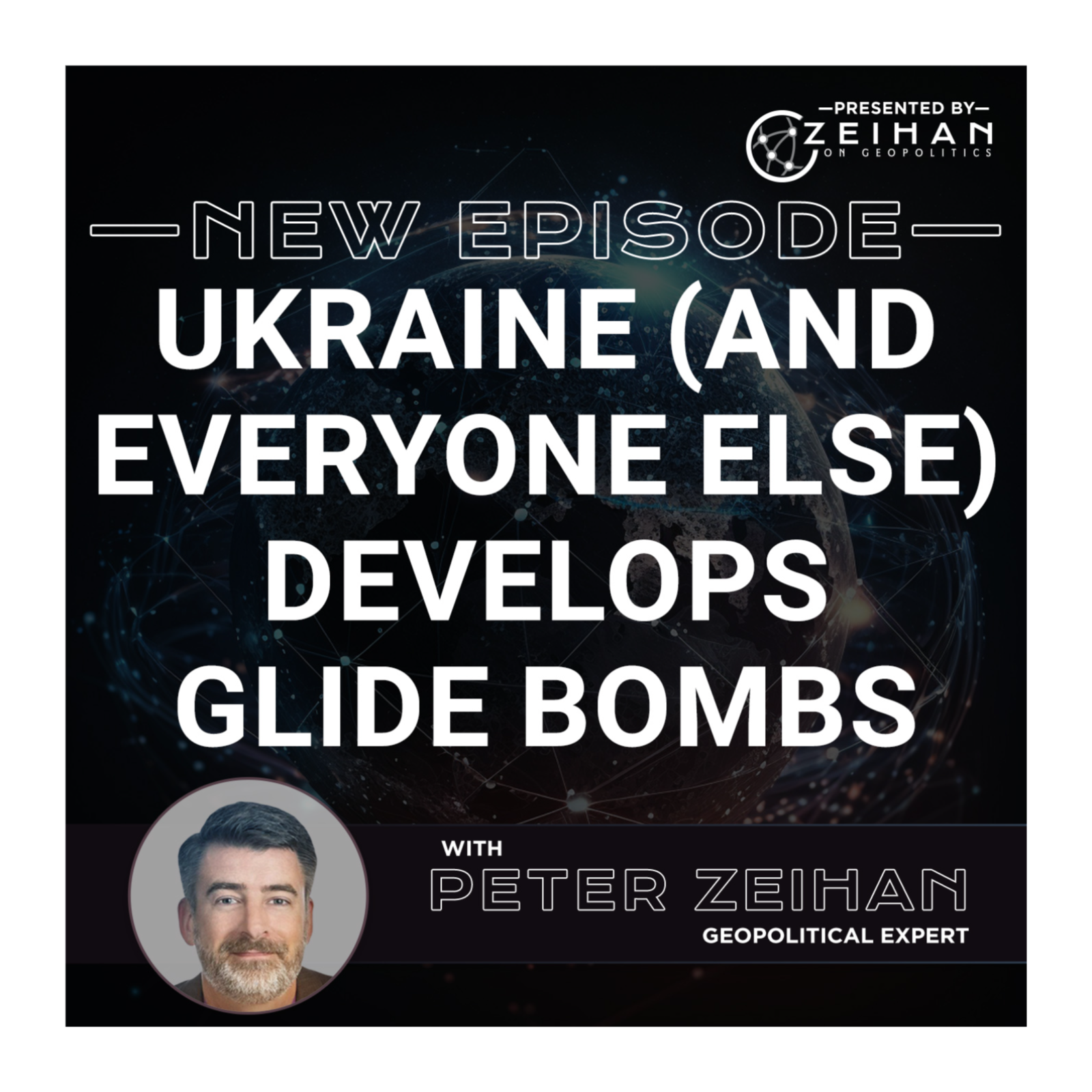 Ukraine (And Everyone Else) Develops Glide Bombs || Peter Zeihan