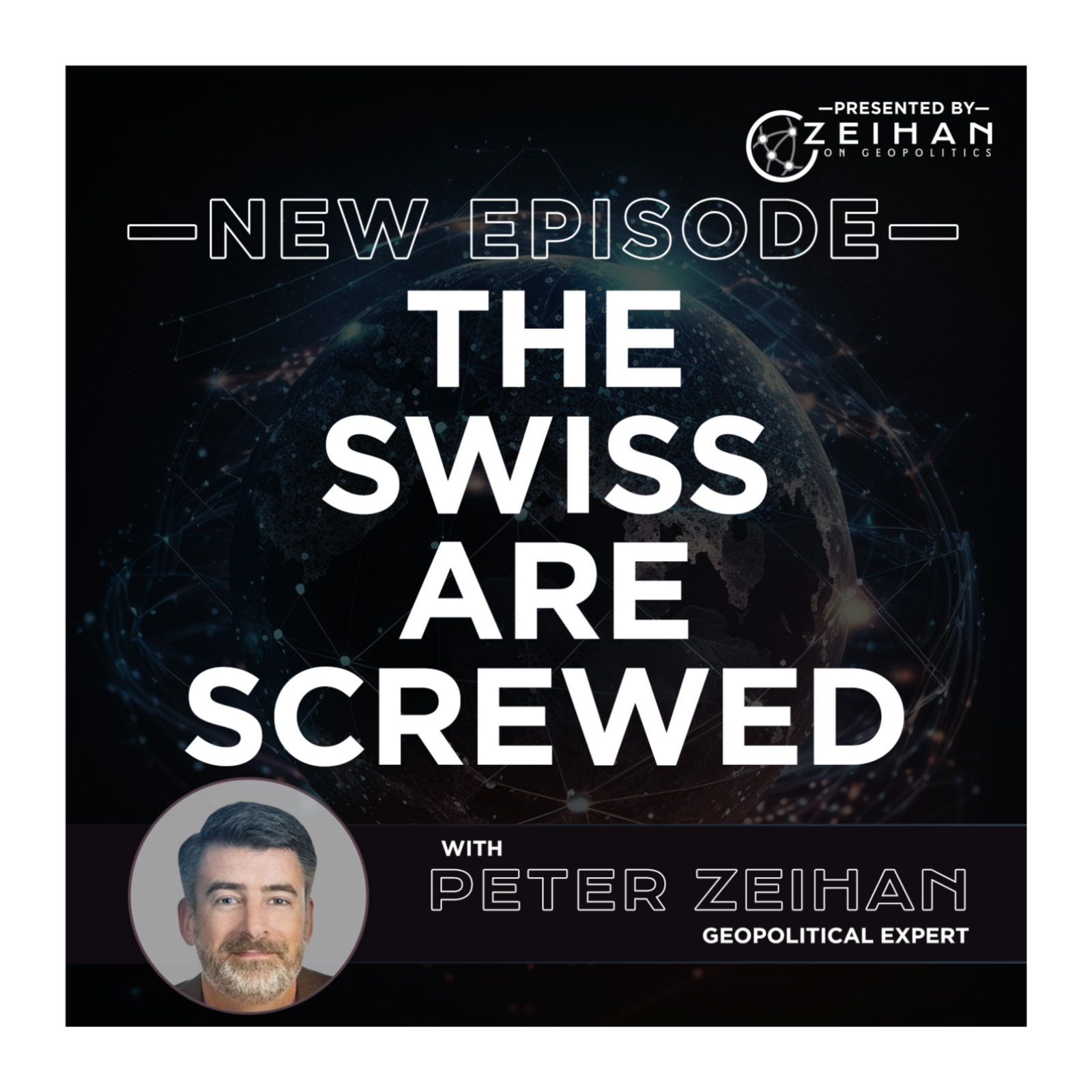 The Swiss Are Screwed || Peter Zeihan