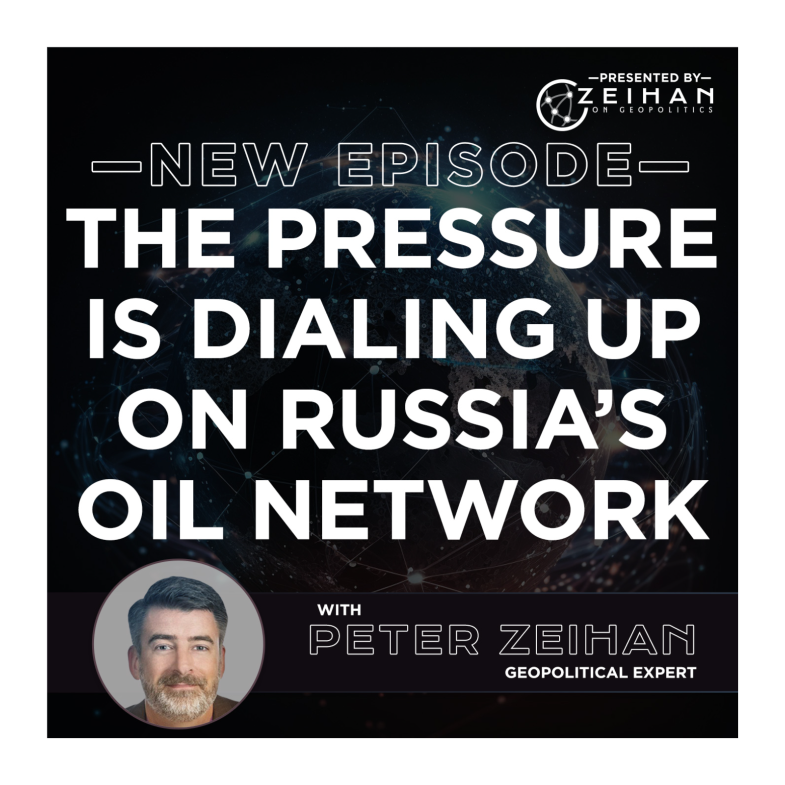 The Pressure Is Dialing Up on Russia’s Oil Network || Peter Zeihan