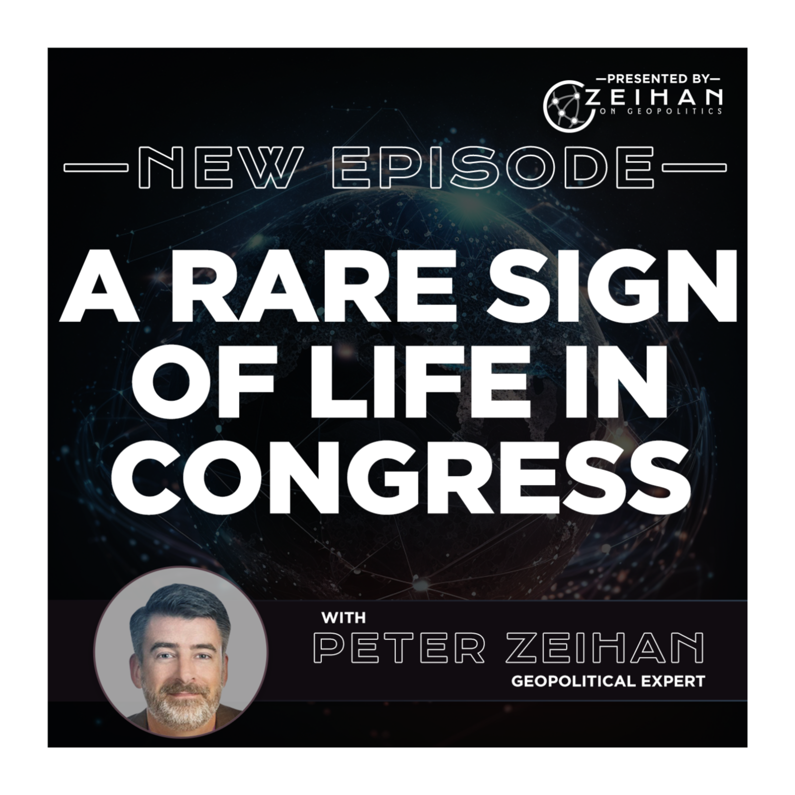 A Rare Sign of Life in Congress || Peter Zeihan