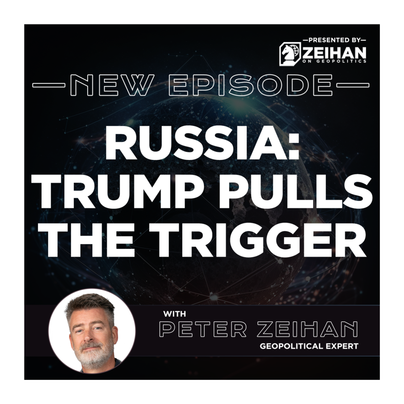 Russia: Trump Pulls the Trigger