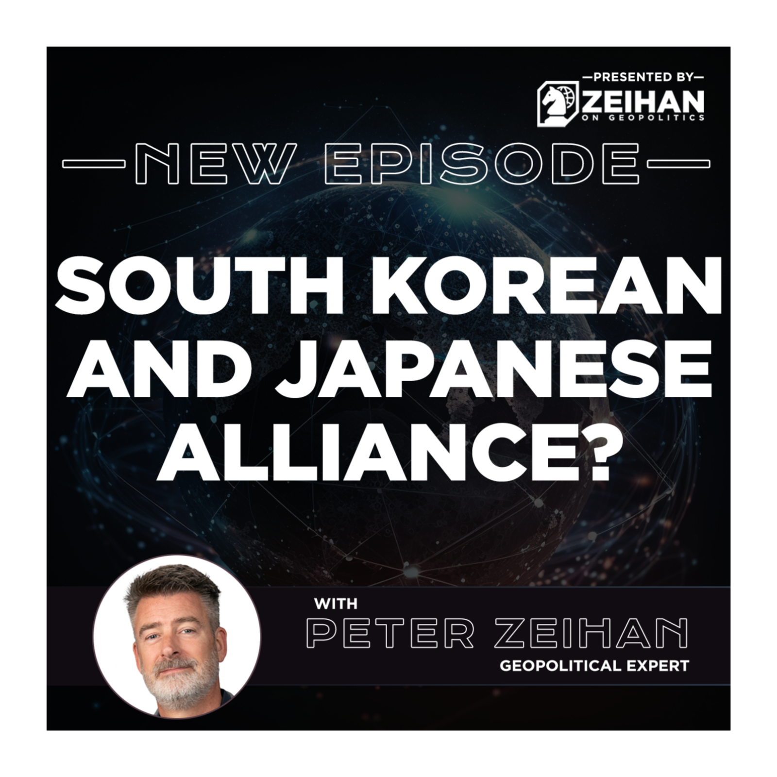 South Korean and Japanese Alliance? || Peter Zeihan South Korean and Japanese Alliance? || Peter Zeihan