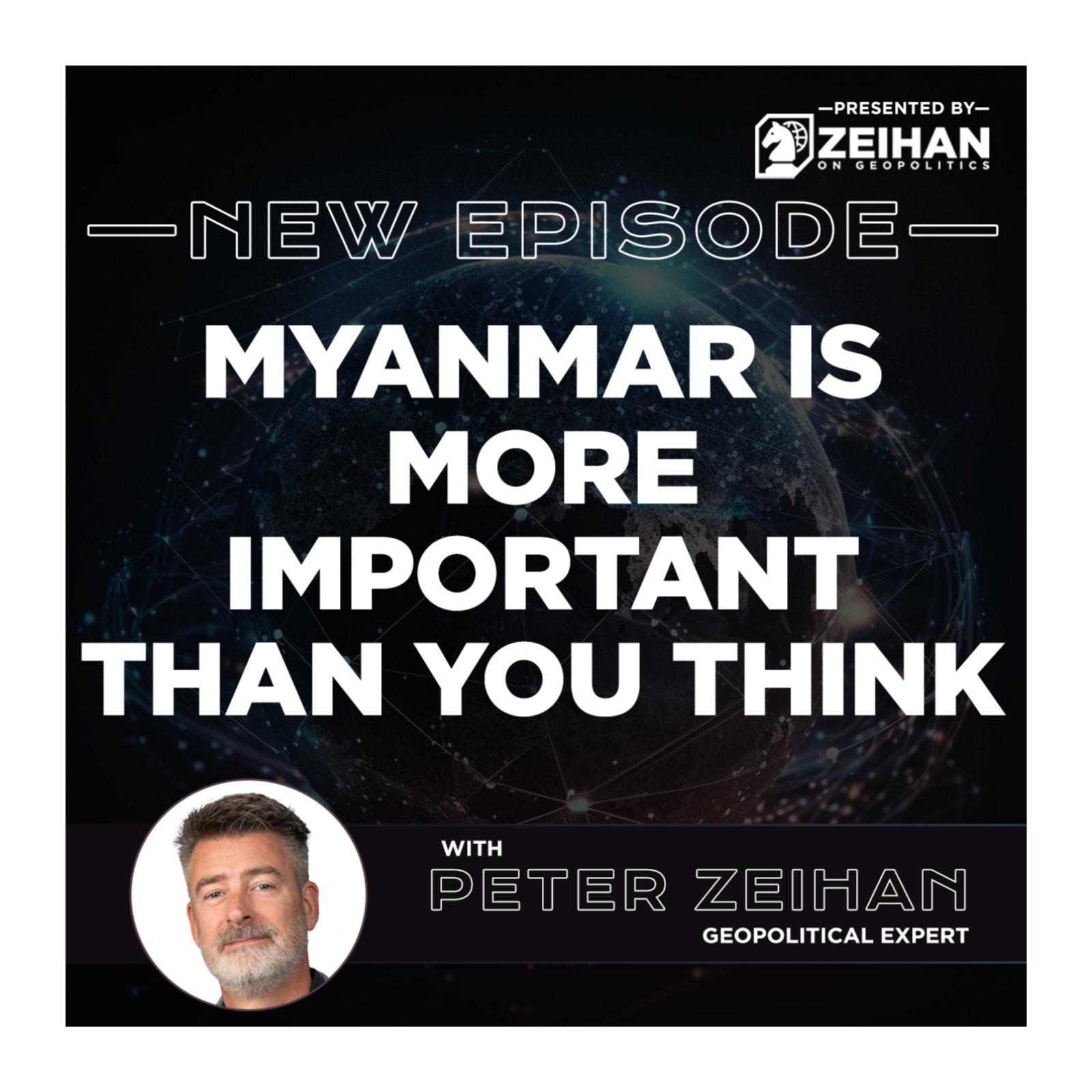 Myanmar Is More Important Than You Think || Peter Zeihan