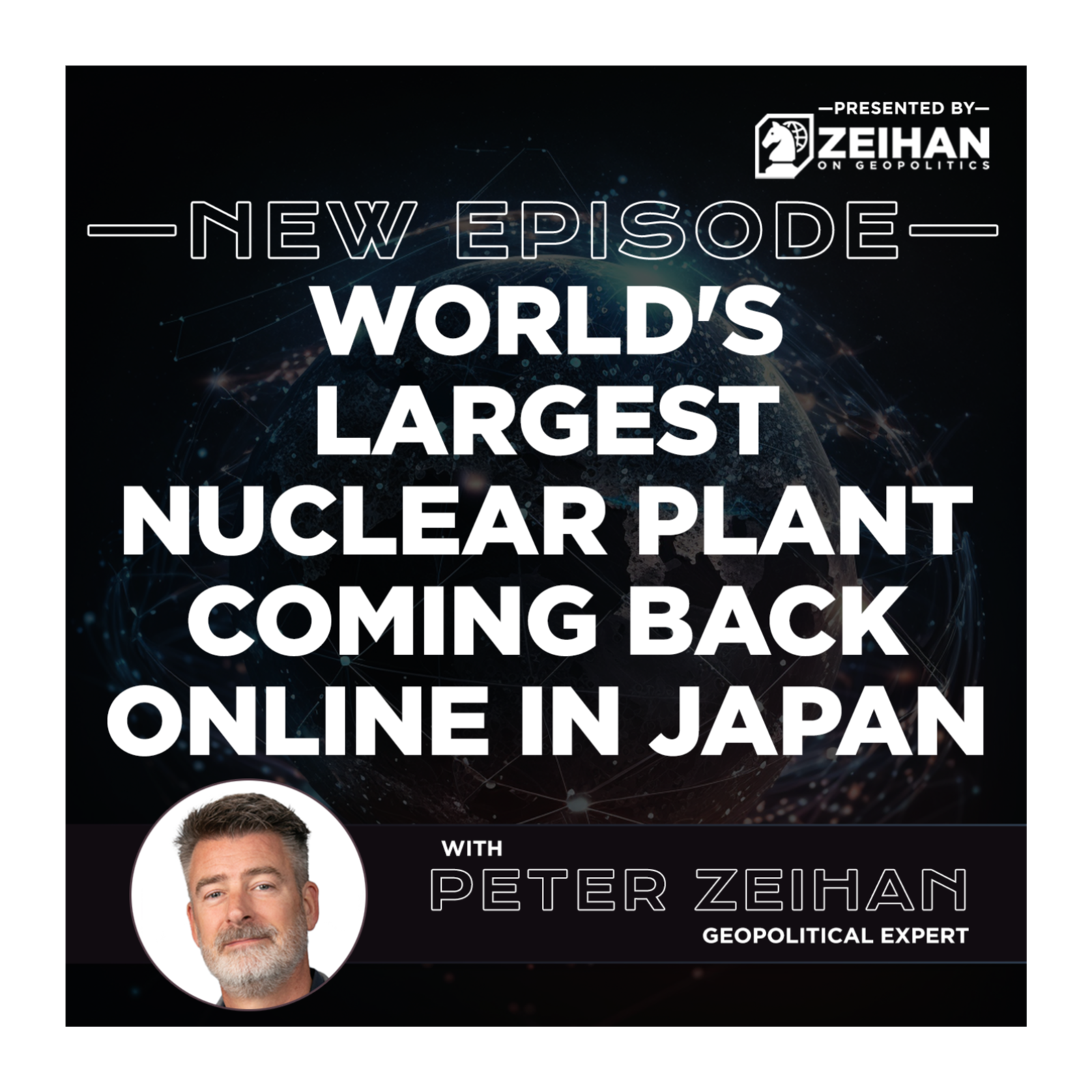 World's Largest Nuclear Plant Coming Back Online in Japan || Peter Zeihan