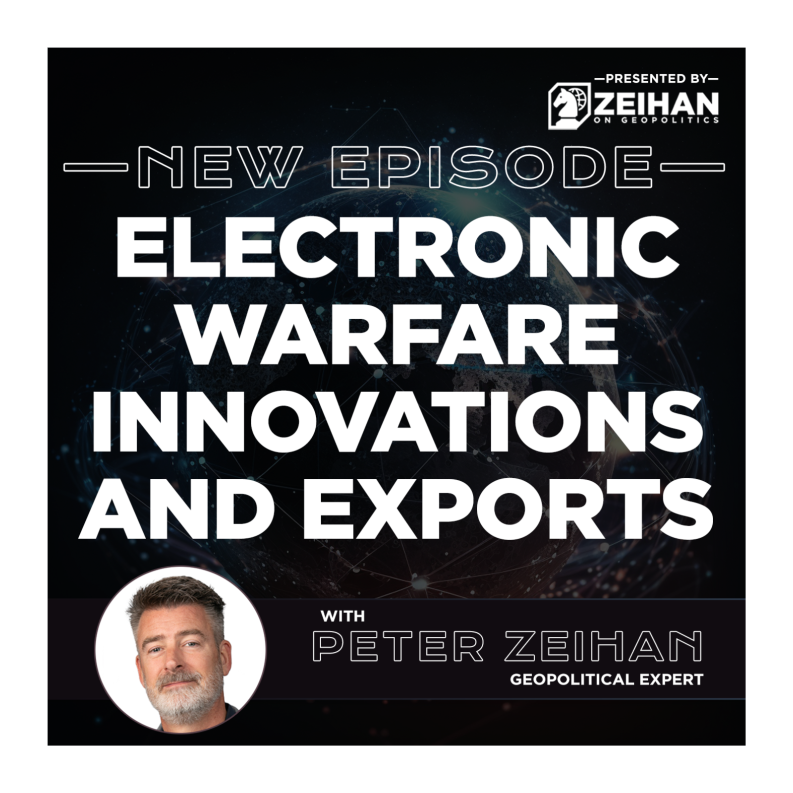 Electronic Warfare Innovations and Exports || Peter Zeihan 
