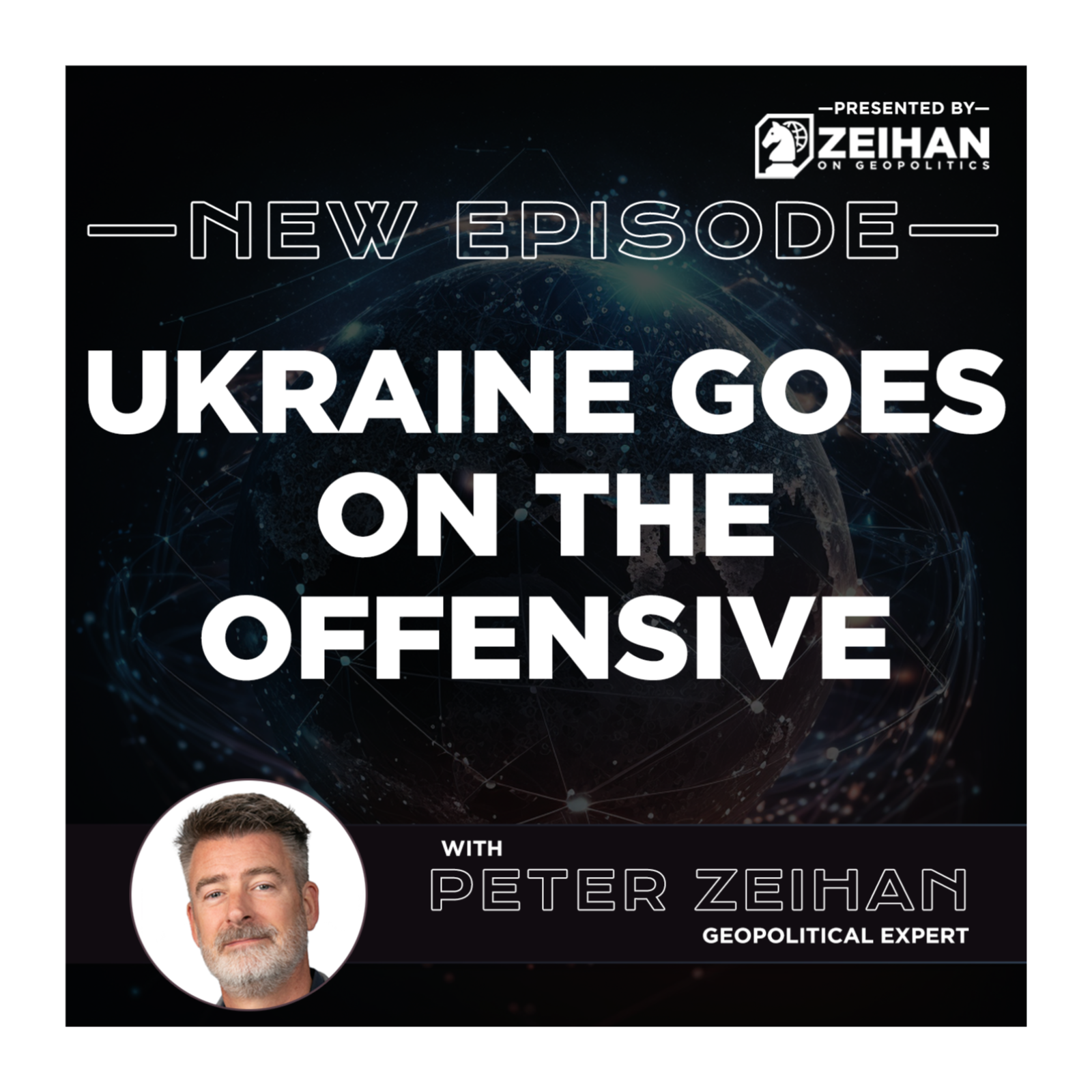 Ukraine Goes on the Offensive || Peter Zeihan