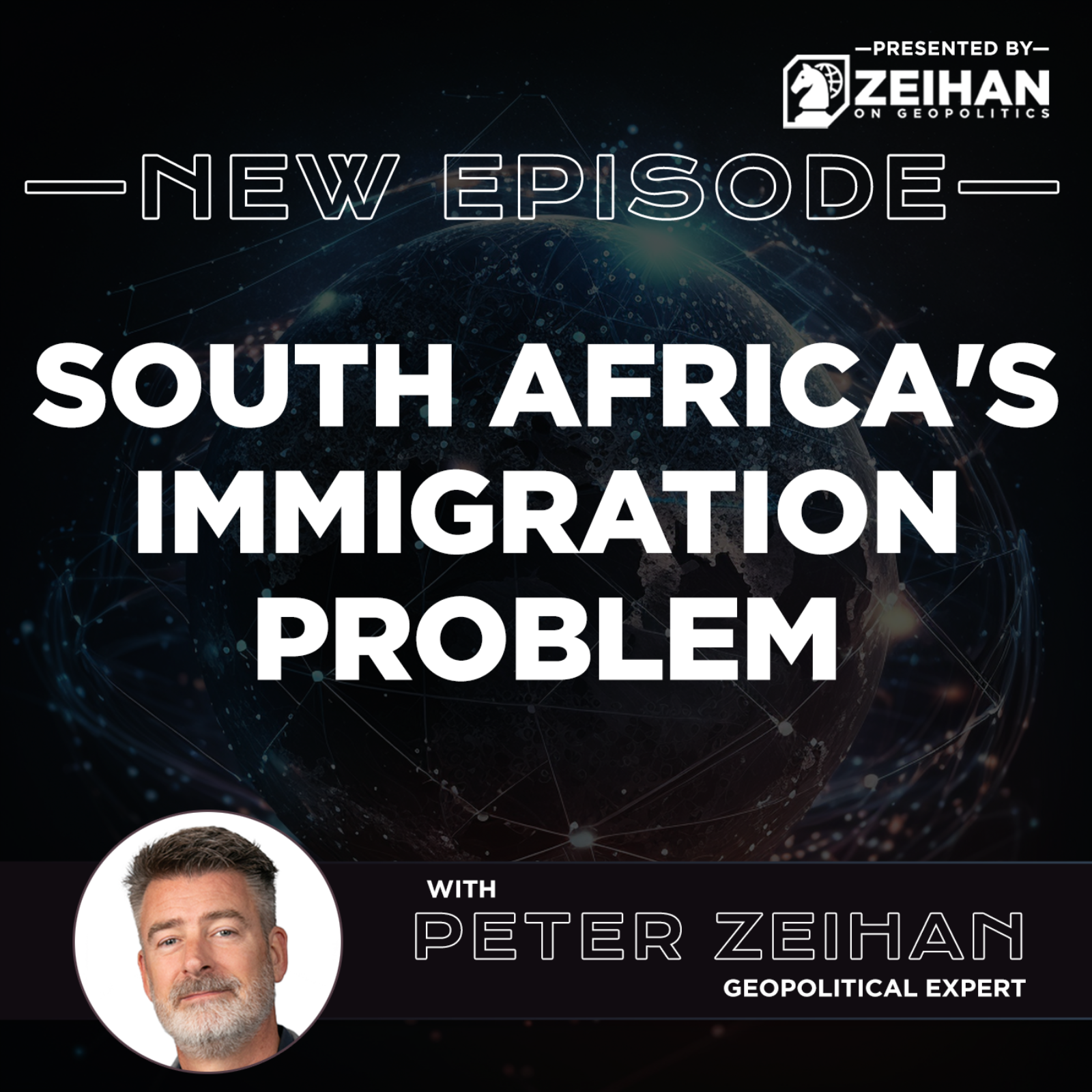 South Africa's Immigration Problem || Peter Zeihan episode artwork