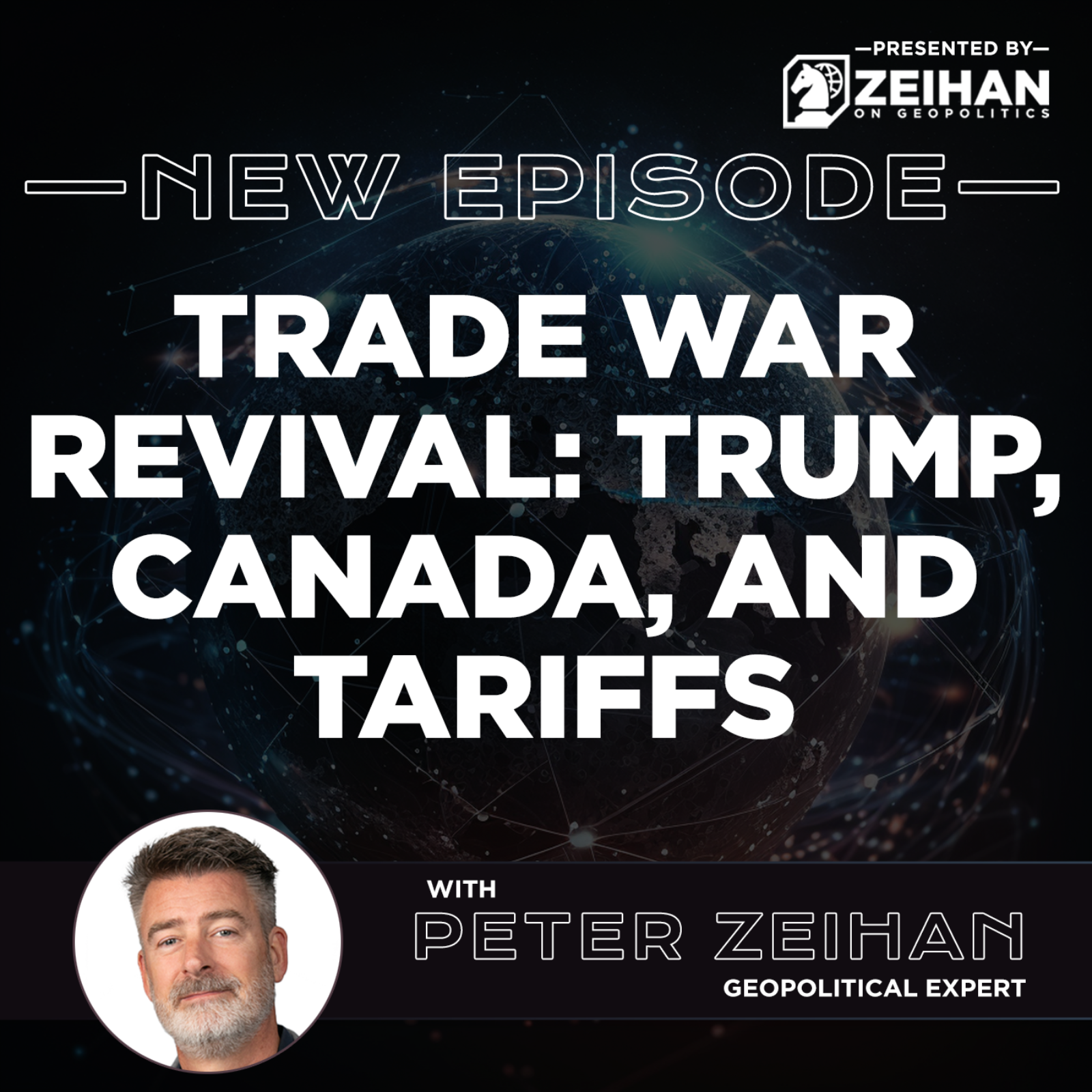 Trade War Revival: Trump, Canada, and Tariffs || Peter Zeihan