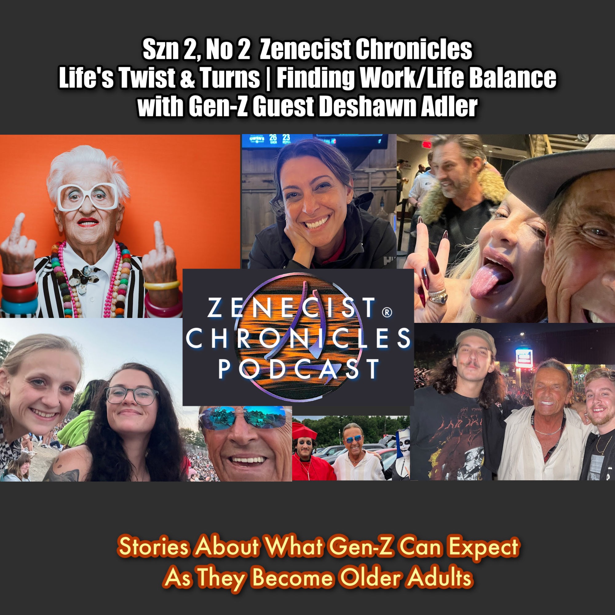 Szn 2 No 2 Zenecist™ Chronicles | Life's Twists & Turns | Work/Life Balance With Guest Deshawn Adler