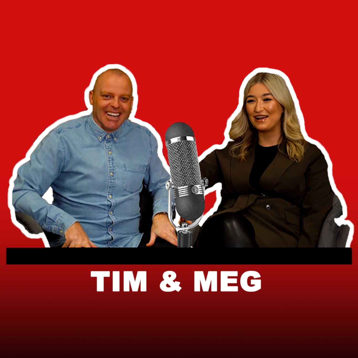 Tim & Meg