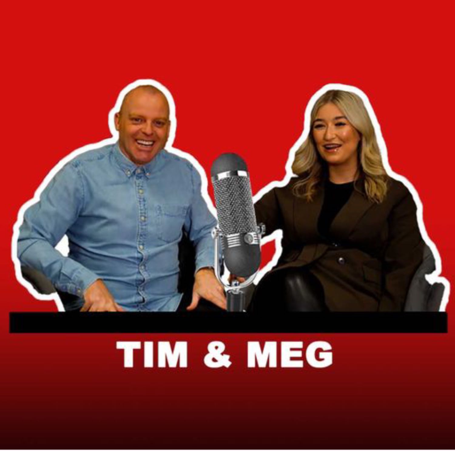 Tim & Meg