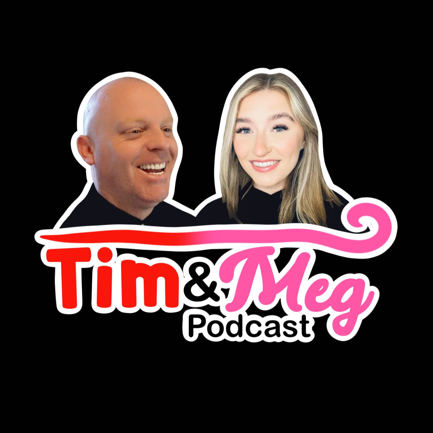 Tim & Meg