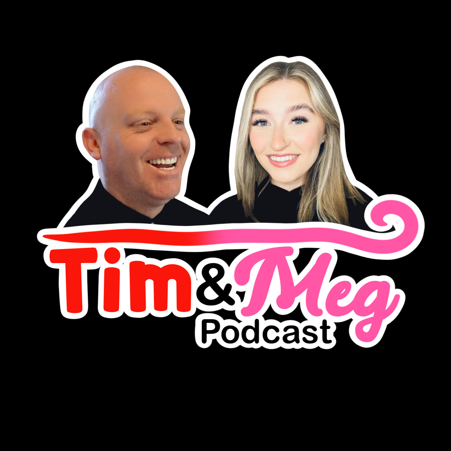 Tim & Meg
