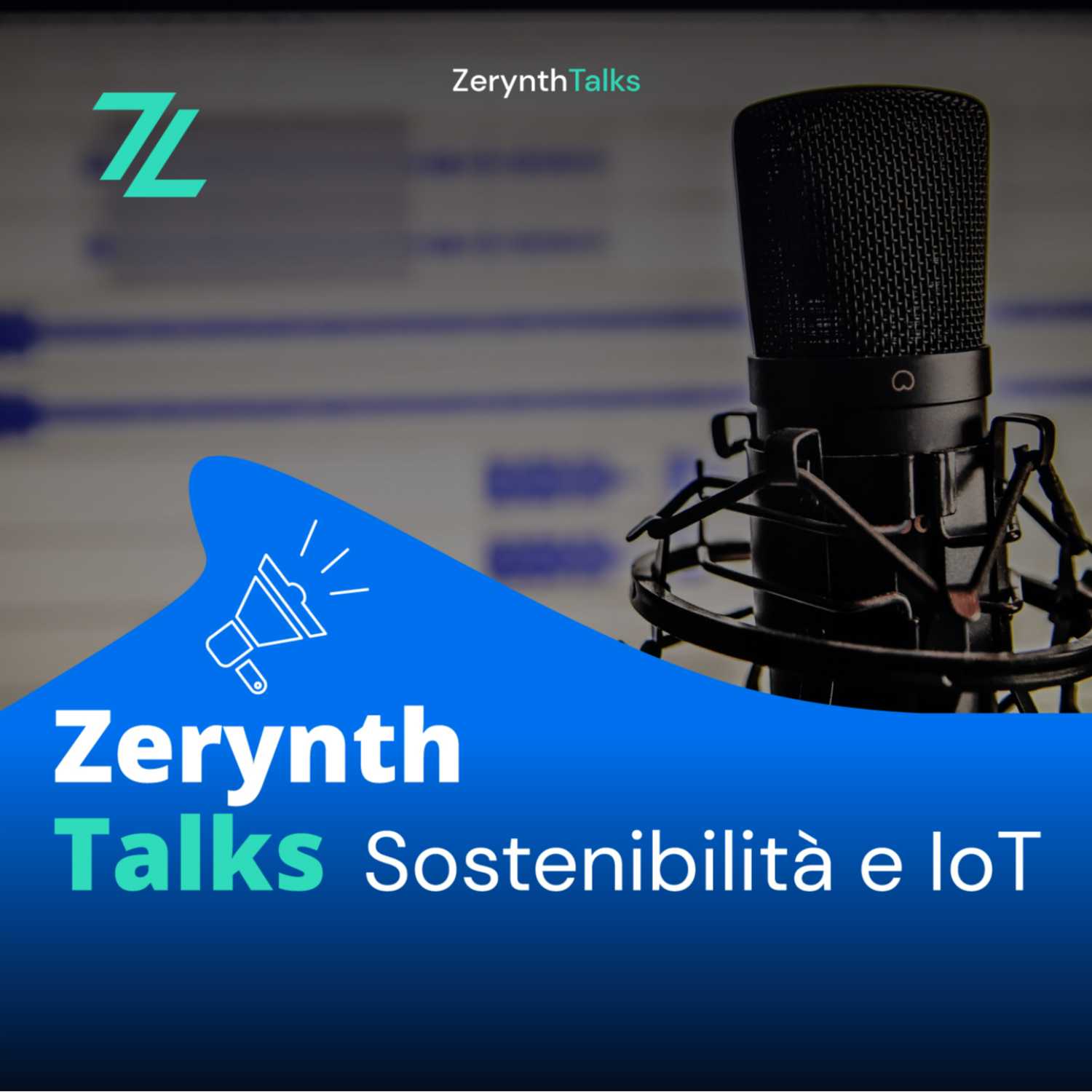 #ZerynthTalks: IoT e Industria 4.0 a portata di Podcast