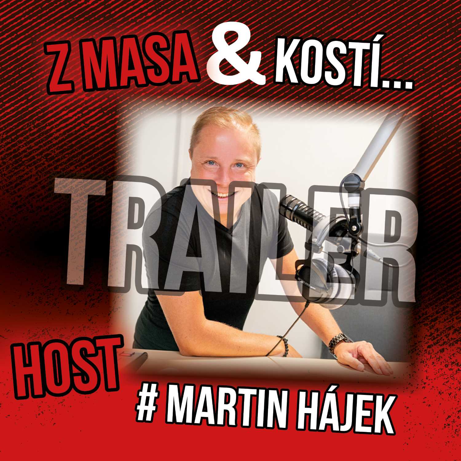 Martin Hájek z masa a kostí ! trailer