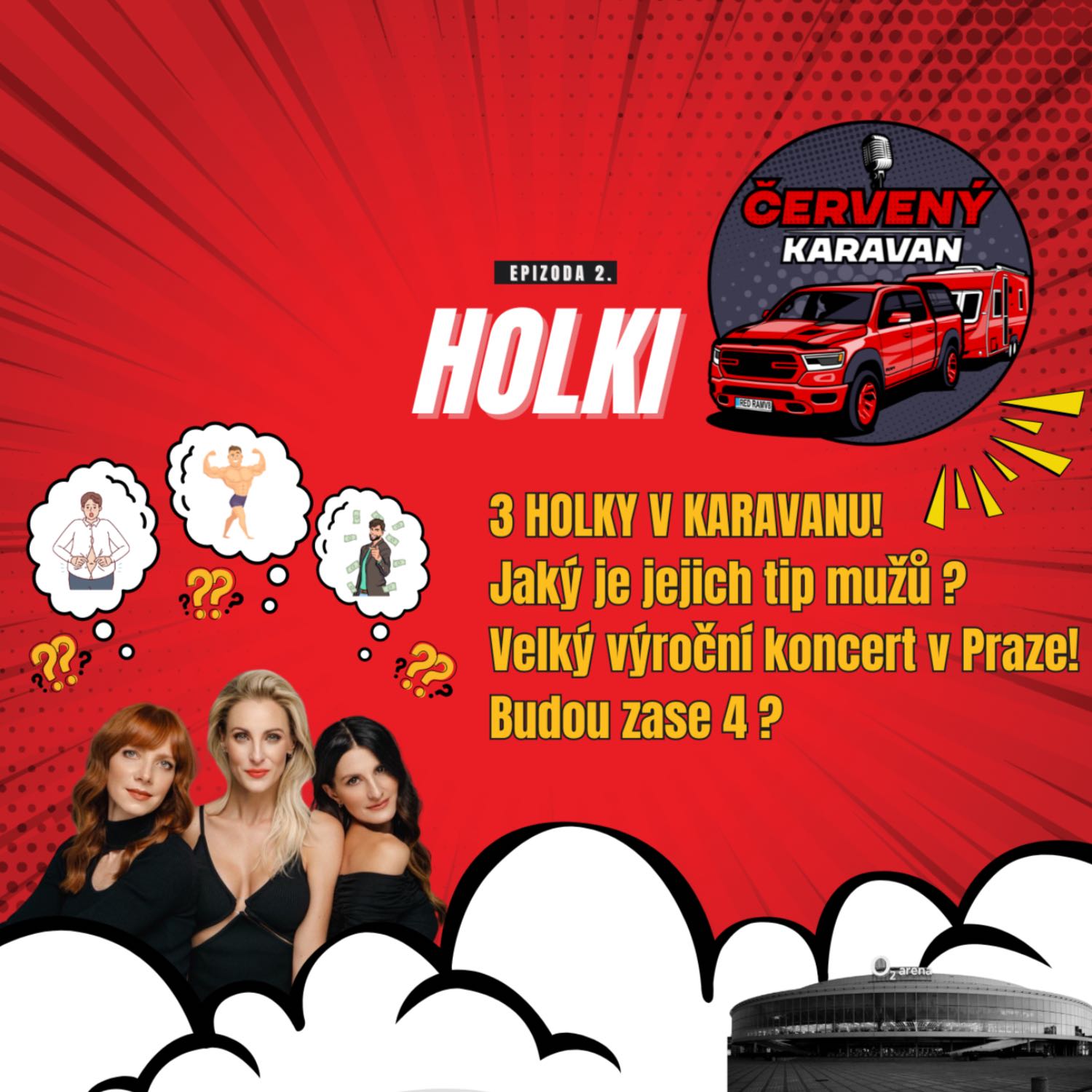 Červený Karavan EP2 - Skupina HOLKI