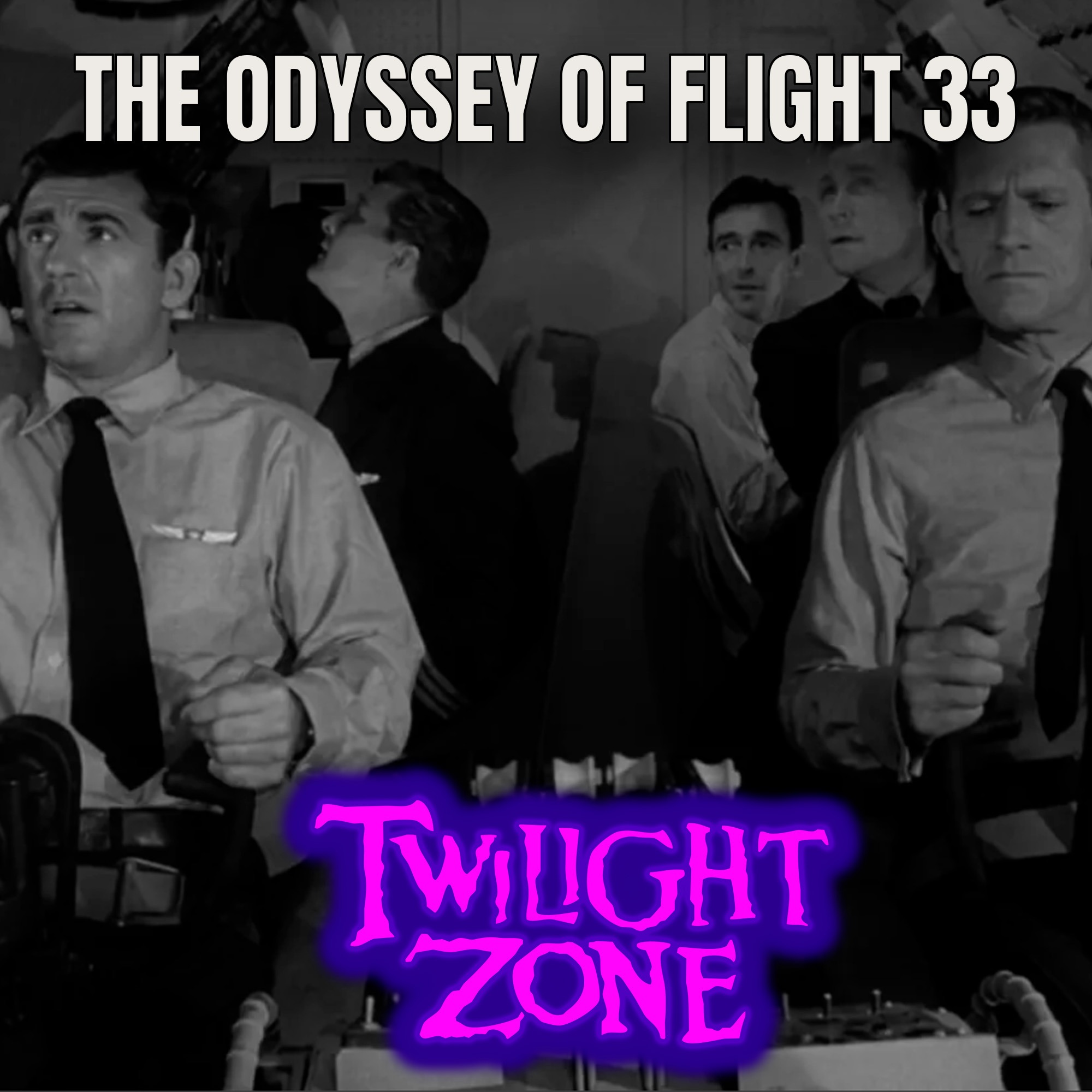 Além da Imaginação Podcast: The Odyssey of Flight 33 episode artwork