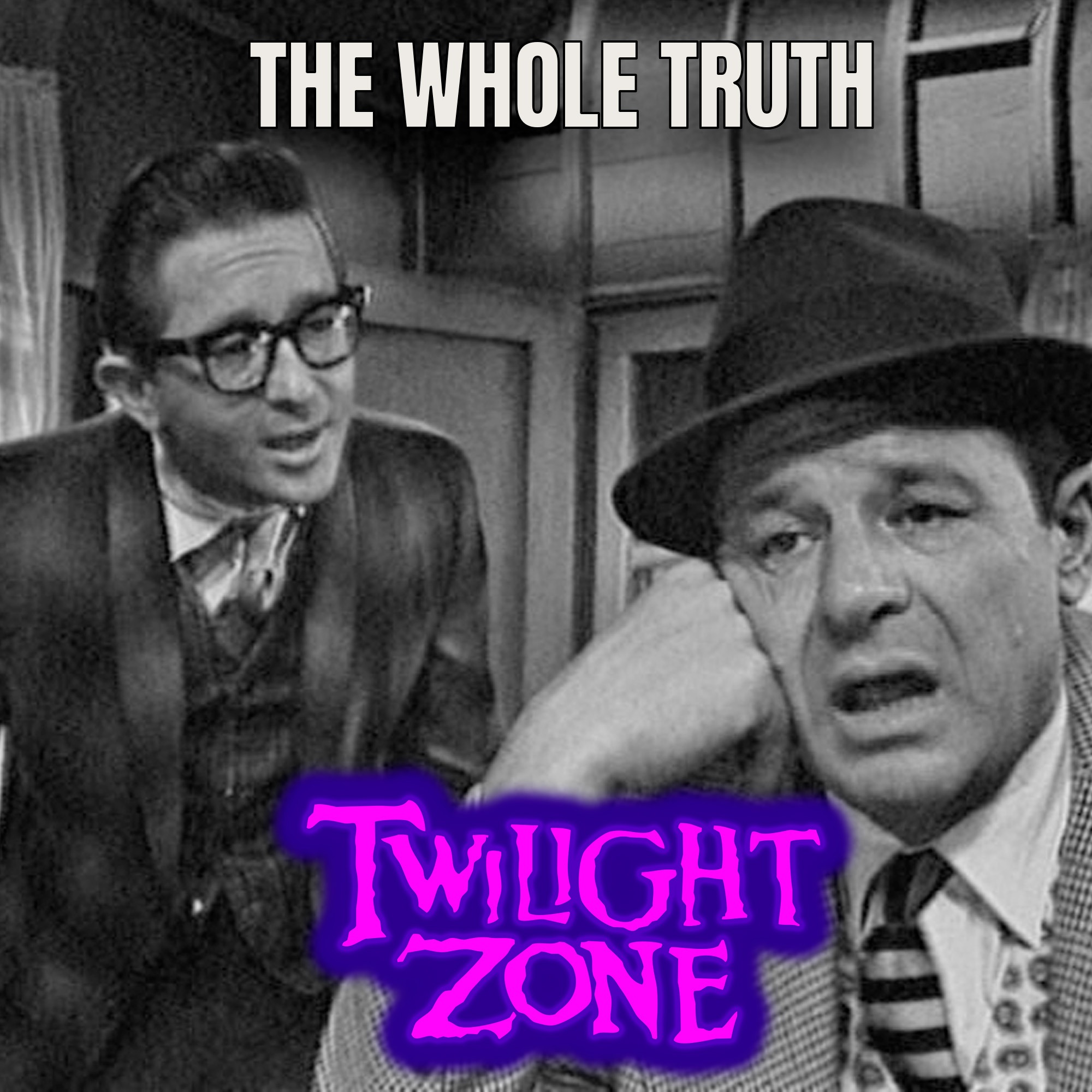 Além da Imaginação Podcast:  The Whole Truth episode artwork