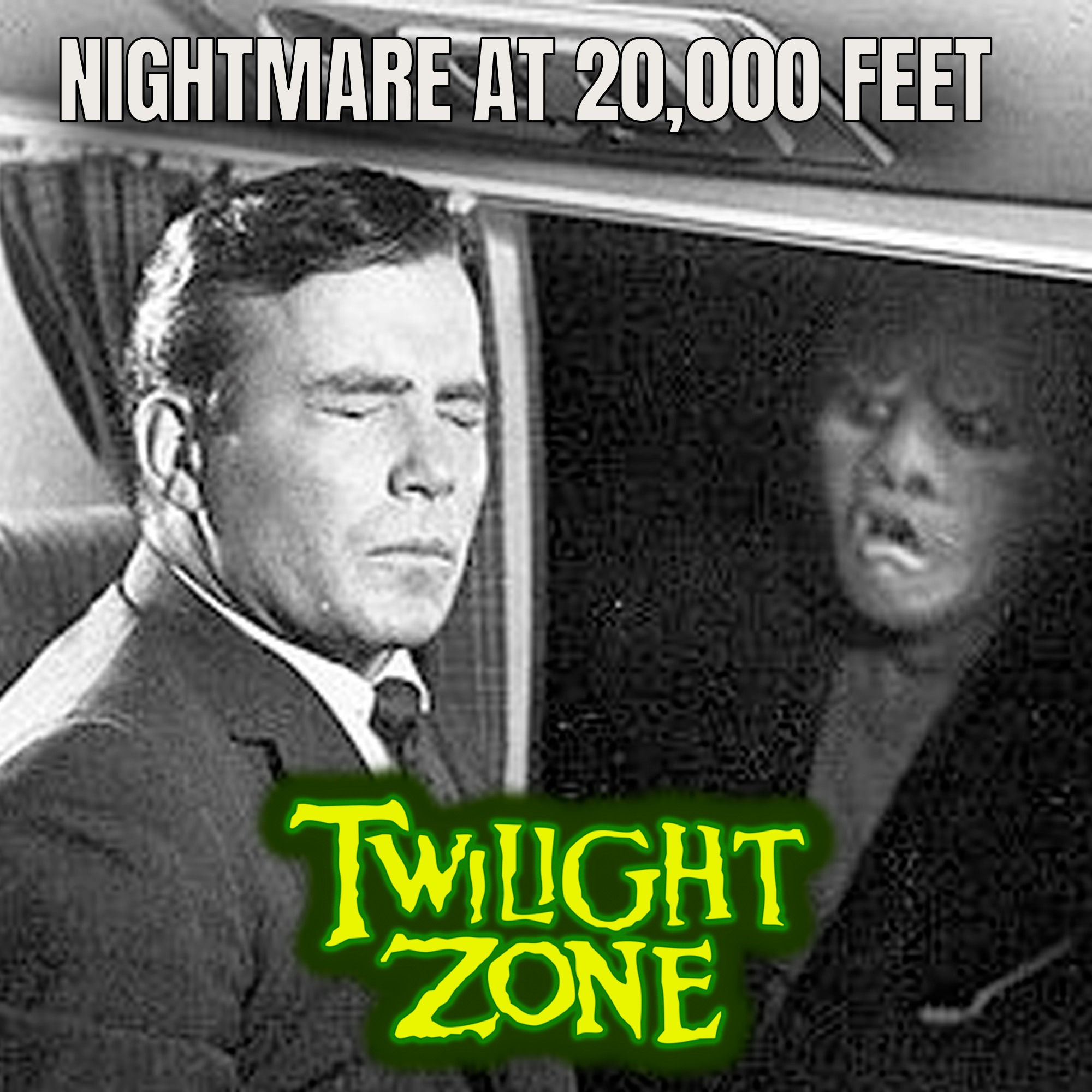 Além da Imaginação Podcast  “Nightmare at 20,000 Feet” episode artwork