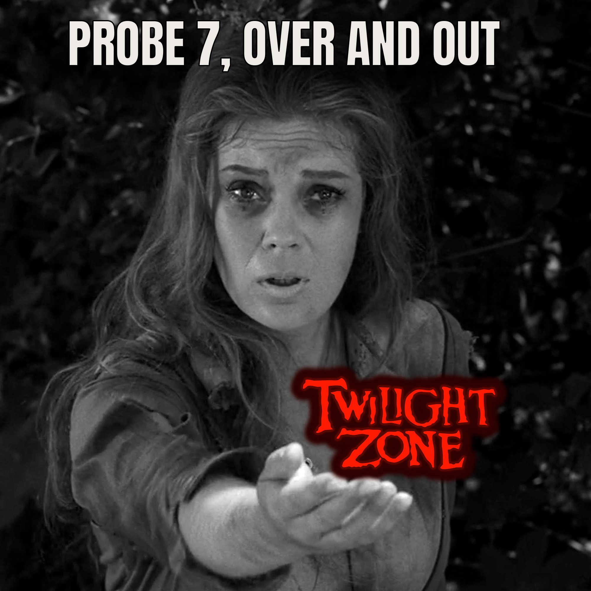 Além da Imaginação Podcast  Probe 7, Over and Out episode artwork
