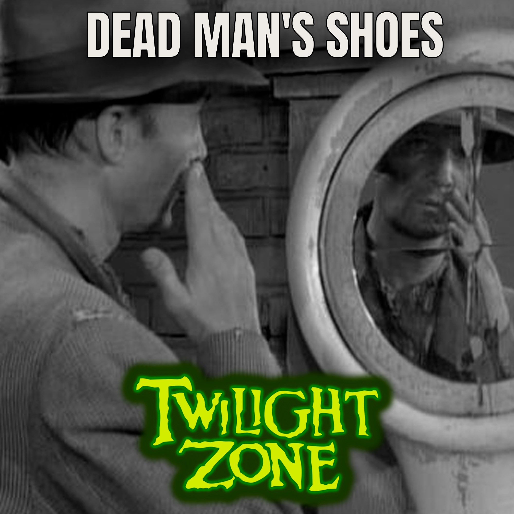 Além da Imaginação Podcast Dead Man’s Shoes episode artwork