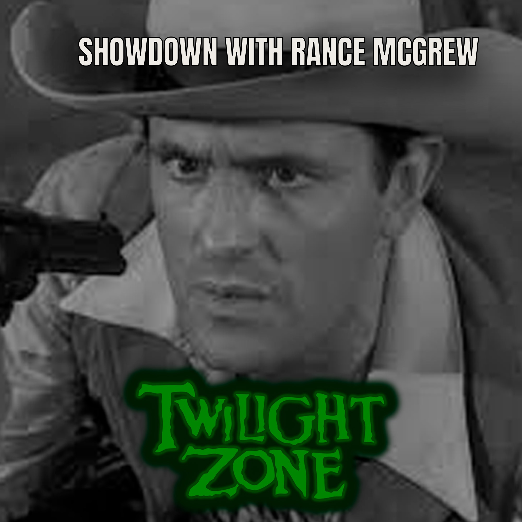 Além da Imaginação Podcast  Showdown With Rance McGrew episode artwork