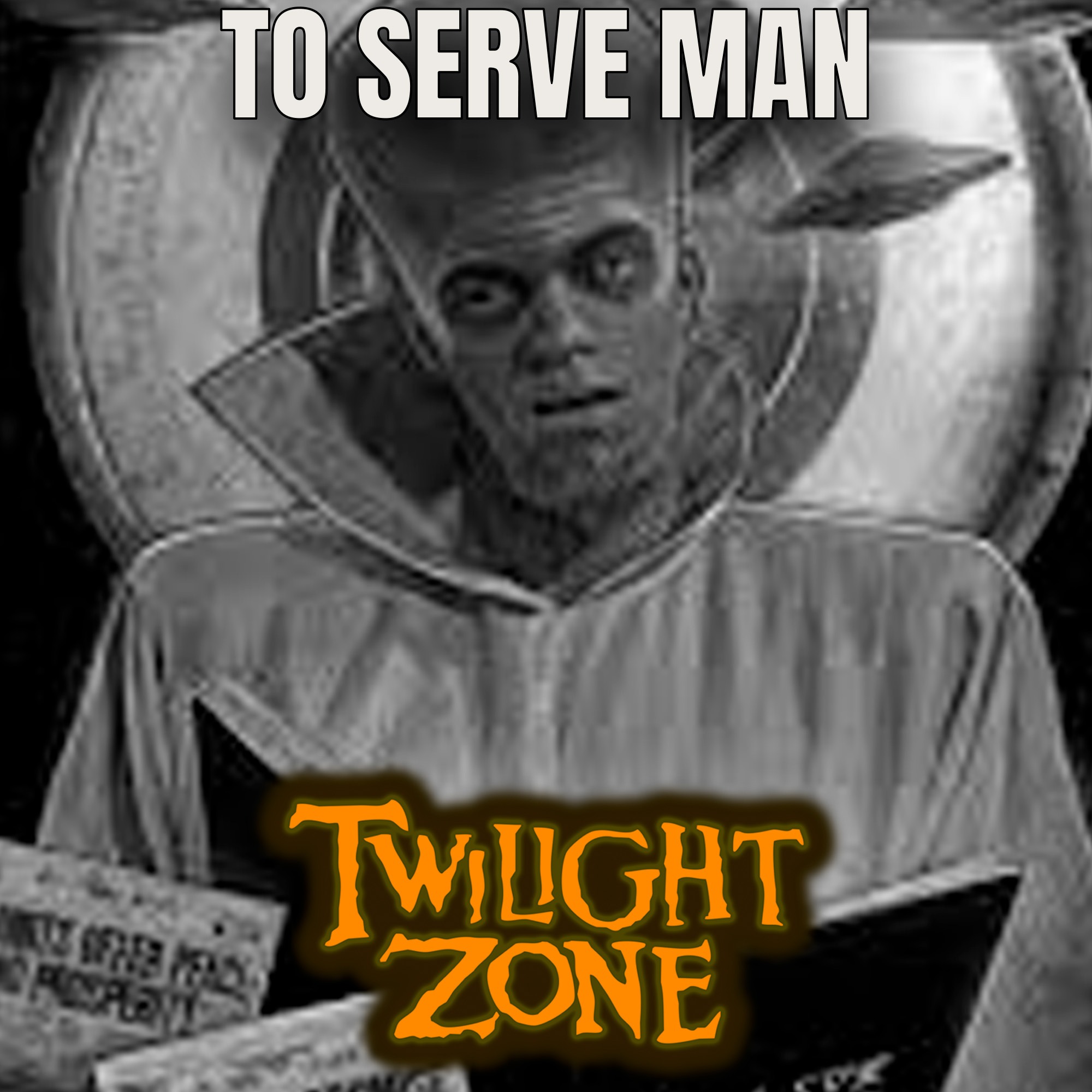 Além da Imaginação Podcast  “To Serve Man” episode artwork