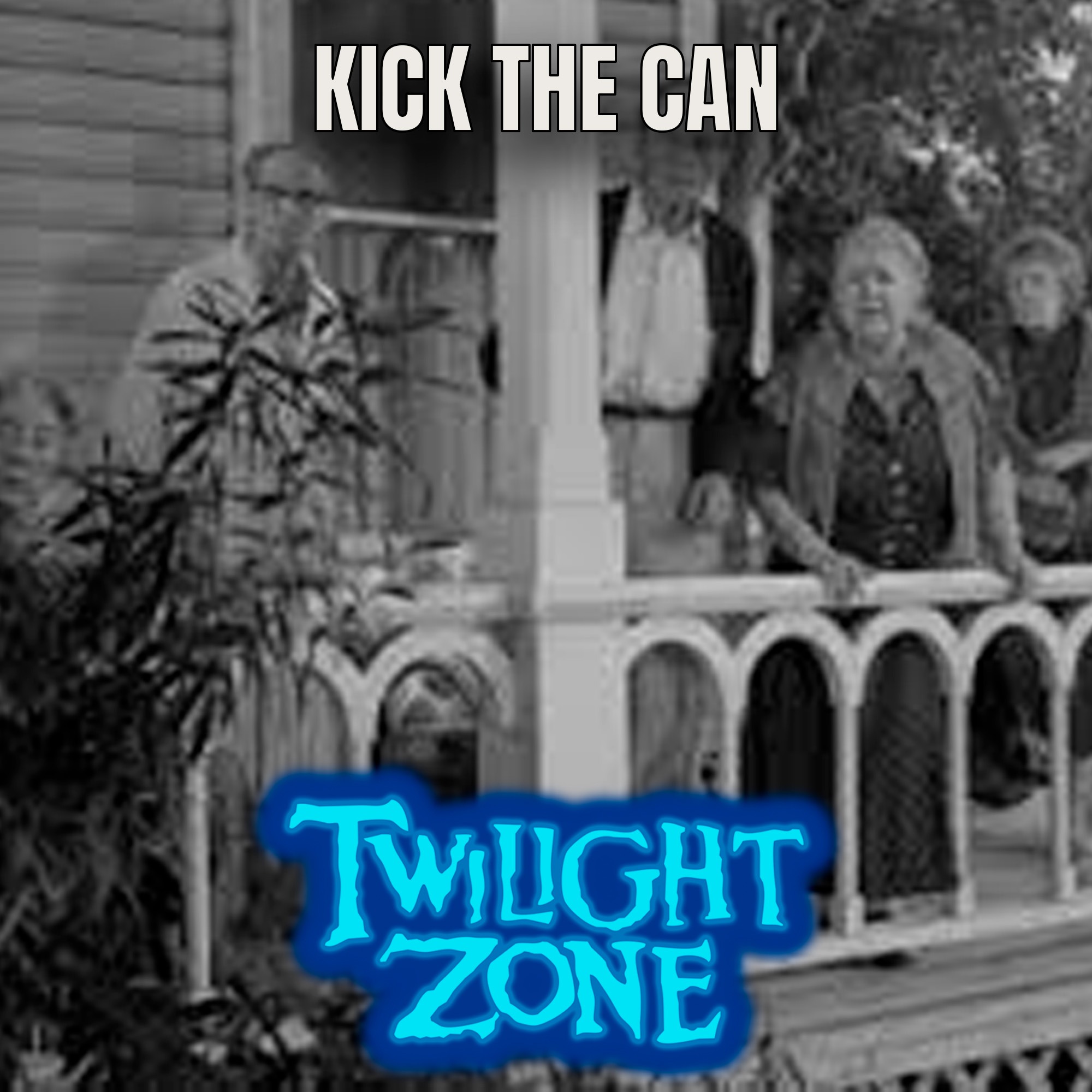 Além da Imaginação Podcast  Kick the Can episode artwork