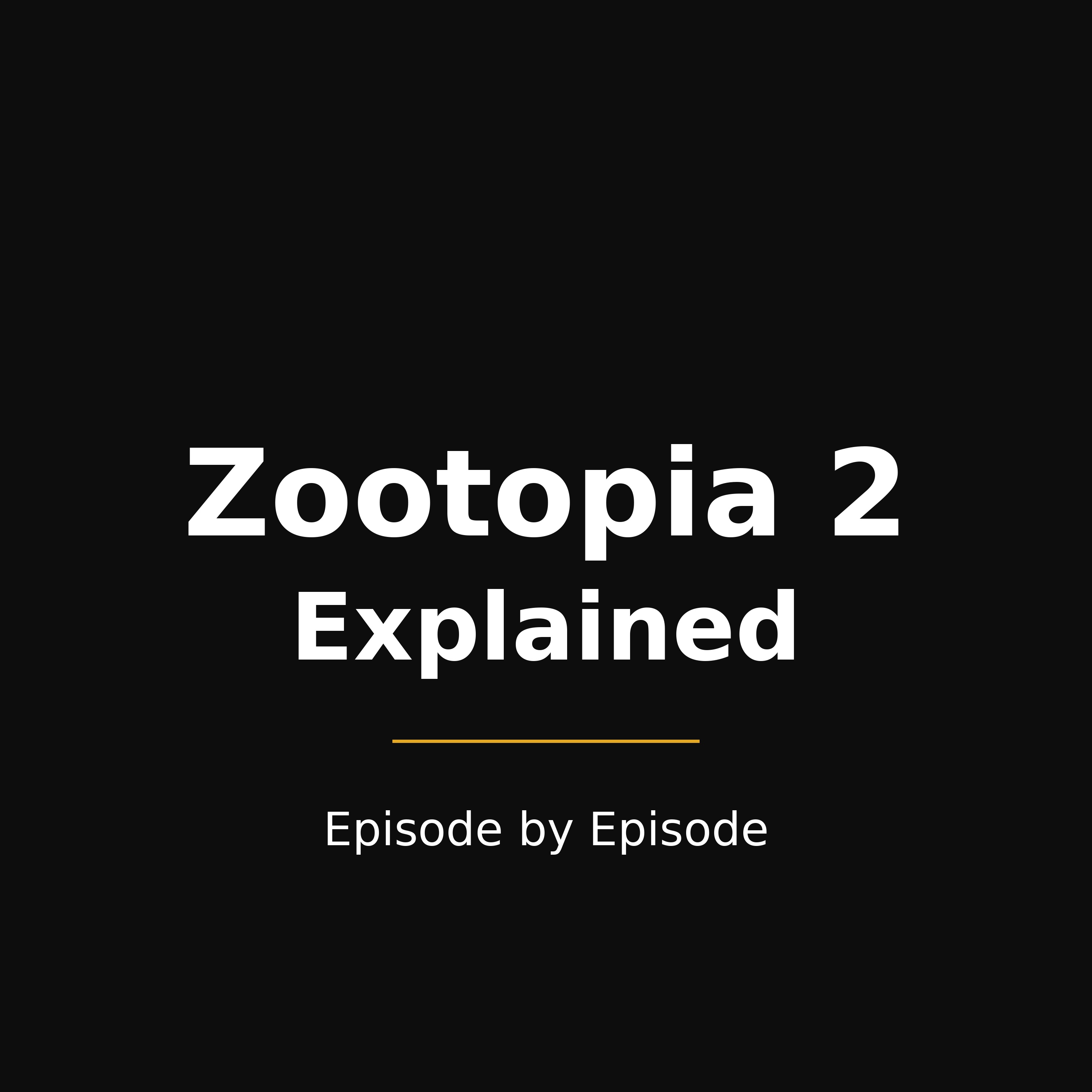 Zootopia 2 Explained — Episode by Episode