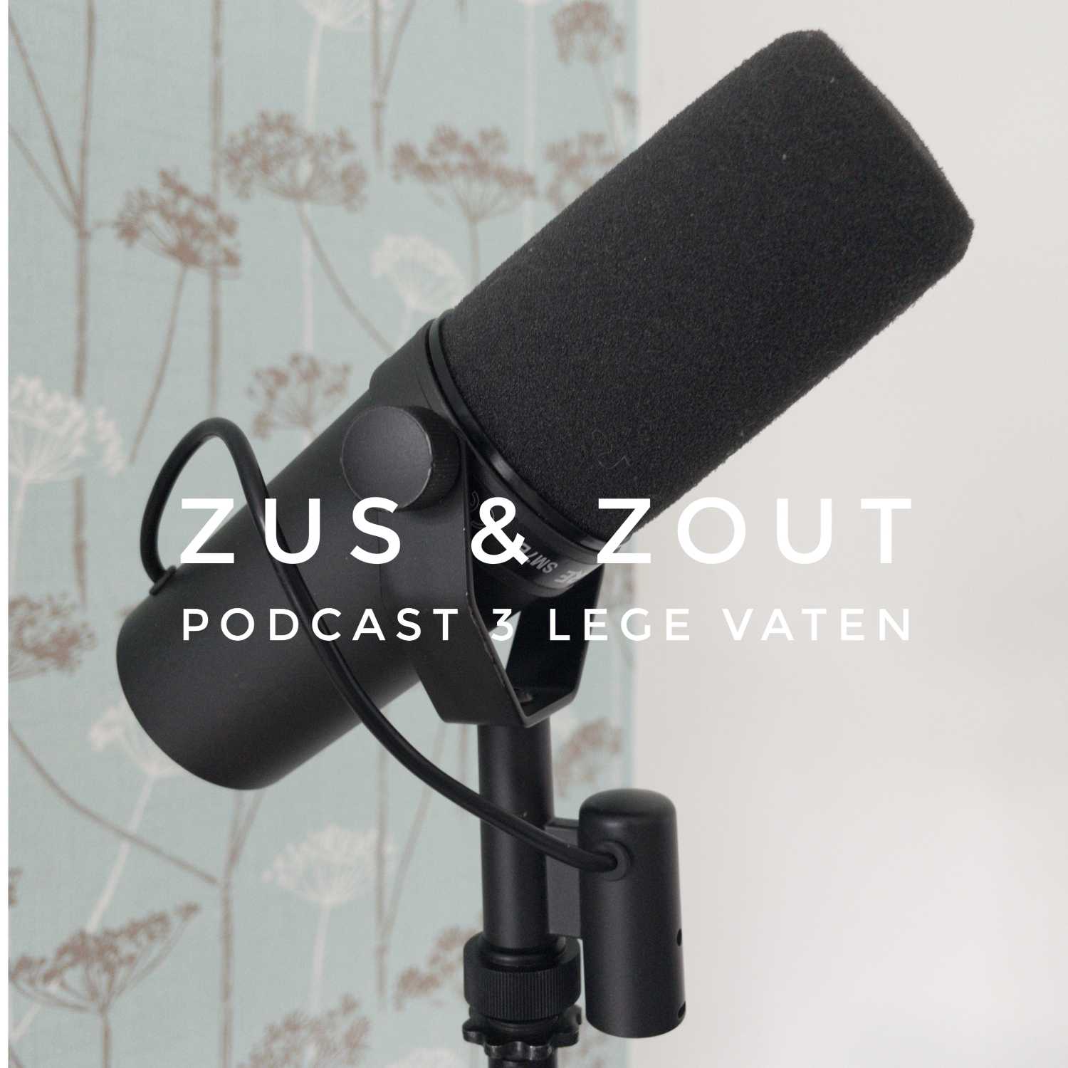 Zus & Zout Podcast