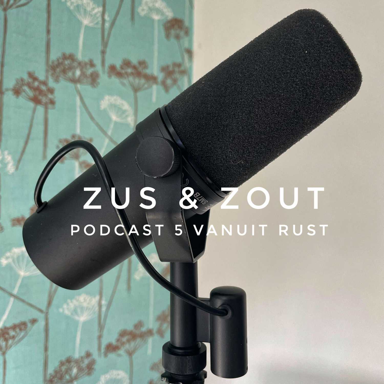 Zus & Zout Podcast
