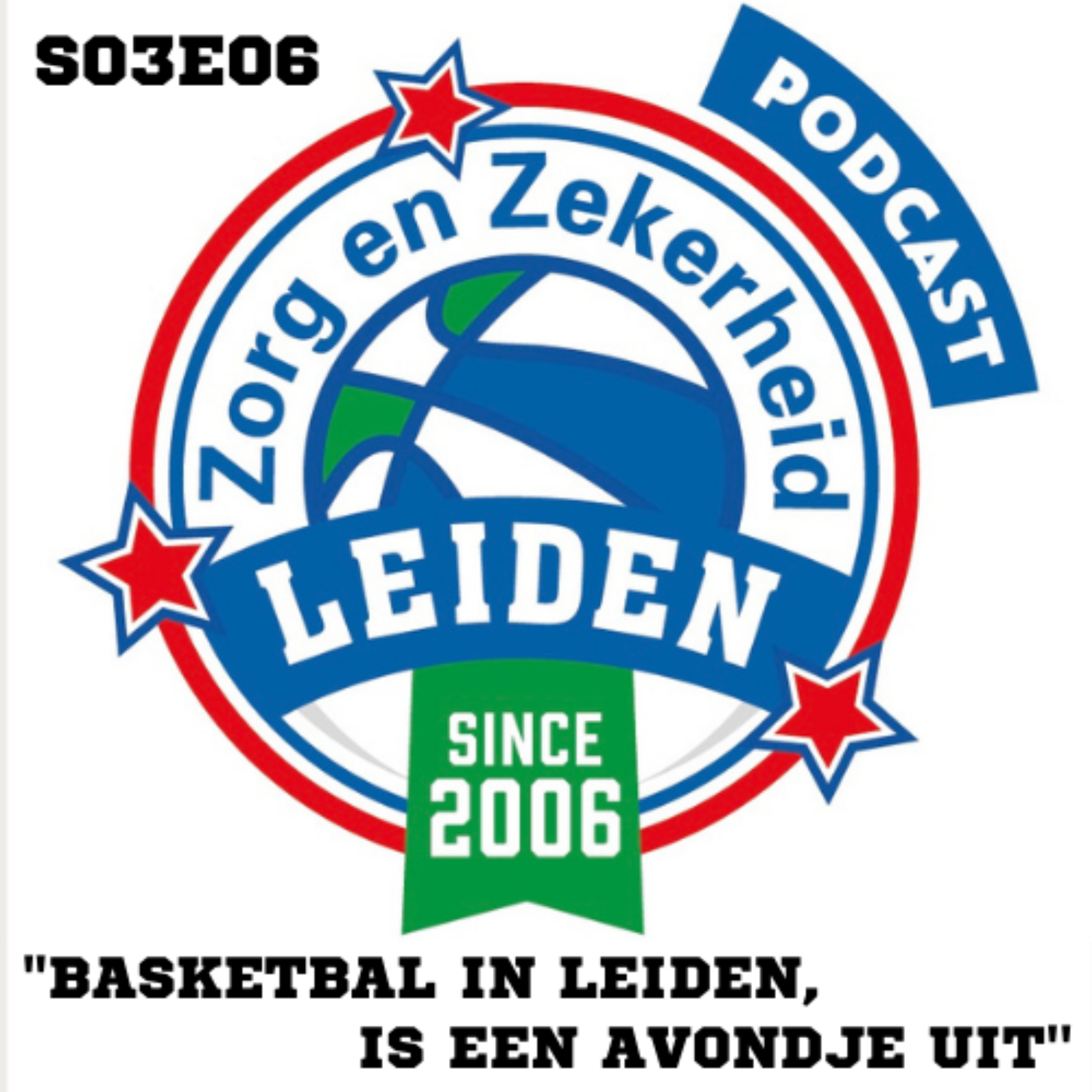 S03E06; "Basketbal in Leiden is een avondje uit”